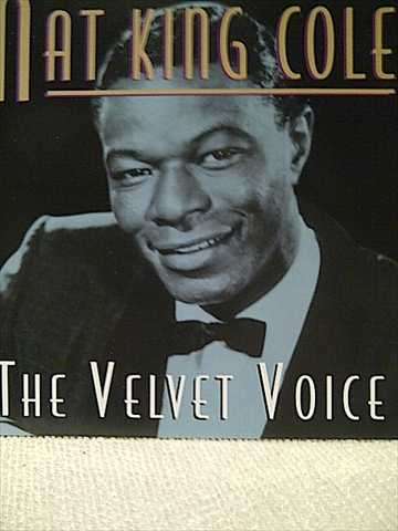 NAT KING COLE: THE VELVET VOICE : CD