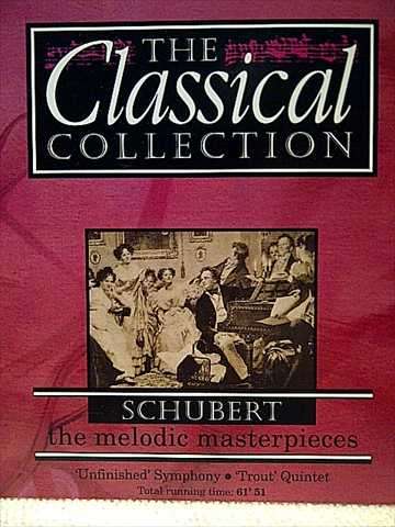 SCHUBERT: THE MELODIC MASTERPIECES - THE MASTERPIECES - THE CLASSICS COLLECTION VOL 7 : CD