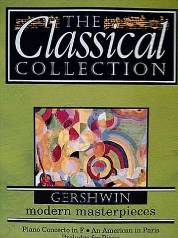 GERSHWIN: MODERN MASTERPIECES - THE CLASSICS COLLECTION VOL 23 : CD