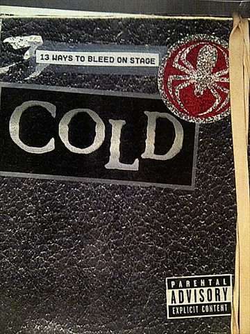 COLD: 13 WAYS TO BLEED ON STAGE : CD