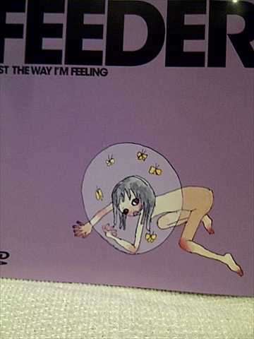Feeder : Just the way Im Feeling  : CD