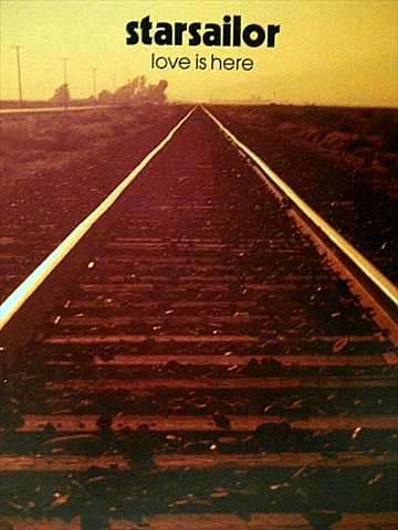 Starsailor : Love is Here : PREOWNED CD