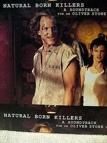Natural Born Killers: The Soundtrack : Music from the motion picture : PREOWNED CD