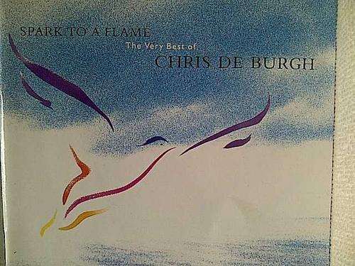 Chris de Burgh: Spark to Flame : The Very Best of : PREOWNED CD