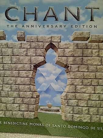 Chant : The Anniversary Edition : The Benedctine Monks of Santo Domingo De Silos : 2 CD Set : CD