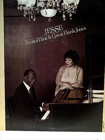 Jesse : Junko Mine and Great Hank Jones : LP