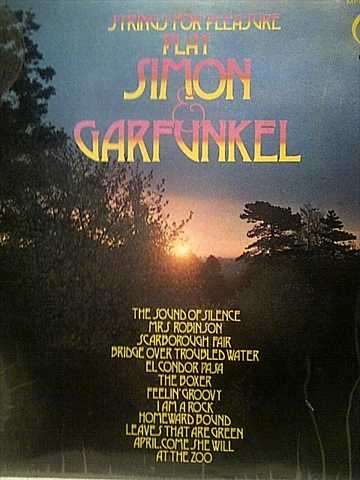 Strings for pelasure play Simona and Garfunkel
