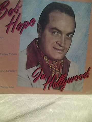 Bob Hope : In Hollywood
