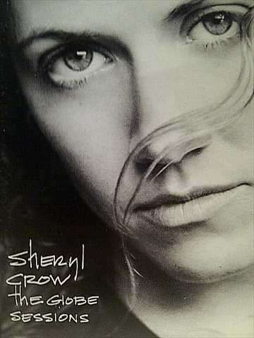 Sheryl Crow : The Globe Sessions : CD