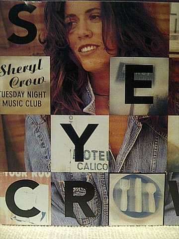 Sheryl Crow : Tuesday Night Music Club : CD