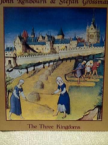 John Renbourn and Stefan Grossman : The Three Kingdoms : CD