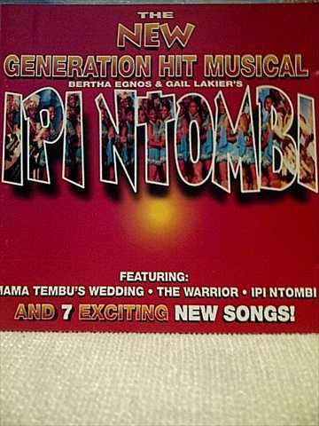 The New Generation Hit Musical : Ipi Nthmbi : CD