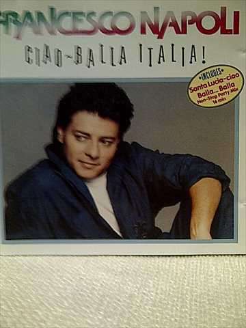 Francesco Napoli : Ciao Balla Italia (CD FOR SALE)