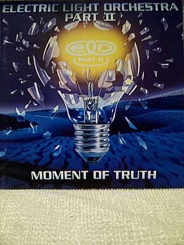 ELO : Electric Light Orchestra : Moment of Truth