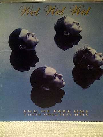 Wet Wet Wet : Their Greatest Hits : CD