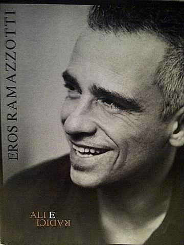 Eros Ramazotti : Ali E Radici : CD