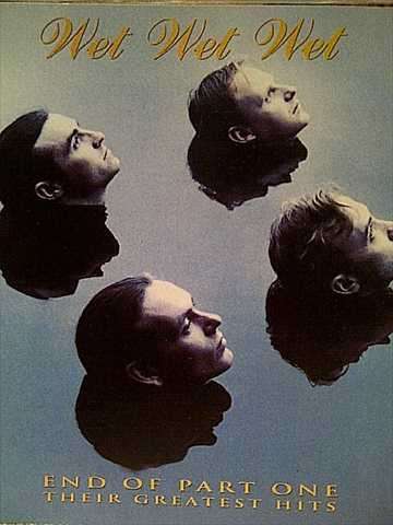 Wet Wet Wet : Their Greatest Hits : CD