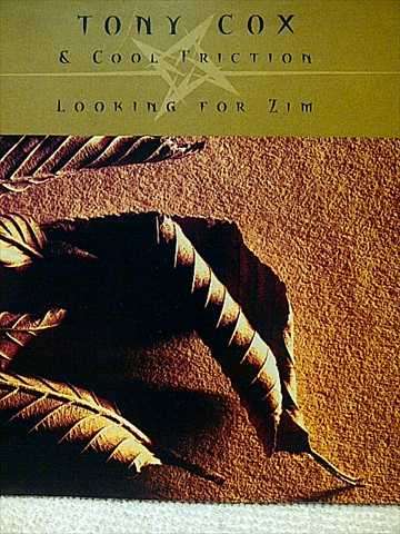 Tony Cox and Cooling Friction : Looking for Zim : CD