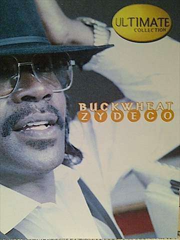Buckwheat Zydeco : Ultimate Collection : CD
