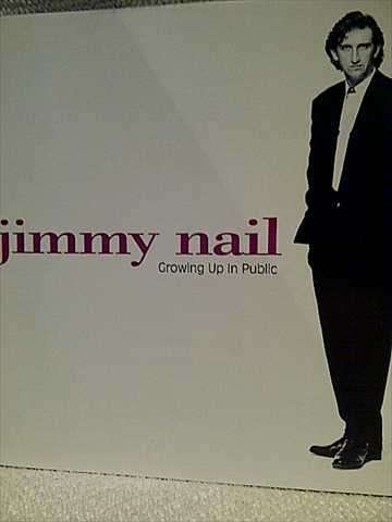 JIMMY NAIL: GROWING UP IN PUBLIC : CD