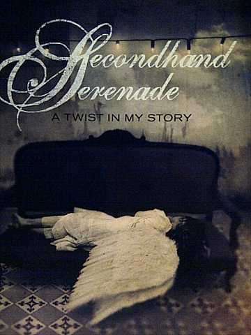 SECONDHAND SERENADE: A TWIST IN MY STORY : CD