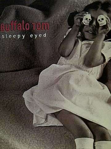 BUFFALO TOM: SLEEPY EYED : CD