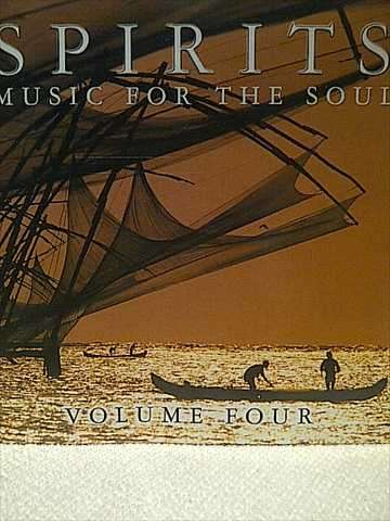 SPIRITS: MUSIC FOR THE SOUL - VOL 4 : CD