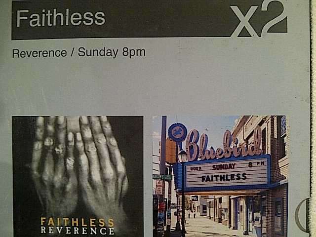 FAITHLESS X 2: REVERENCE / SUNDAY 8PM : CD