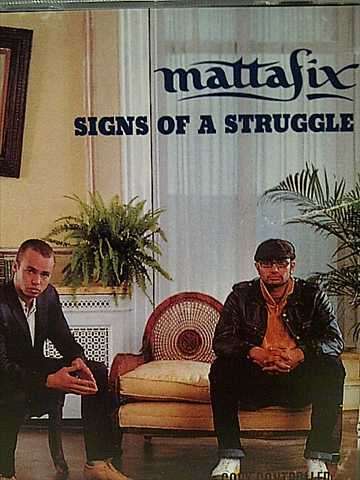 MATTAFIX: SIGNS OF A STRUGGLE : CD