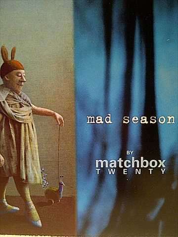 MATCHBOX TWENTY: MAD SEASON : CD