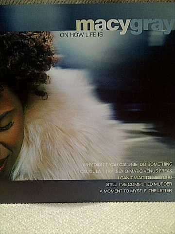 MACY GRAY: ON HOW LIFE IS : CD