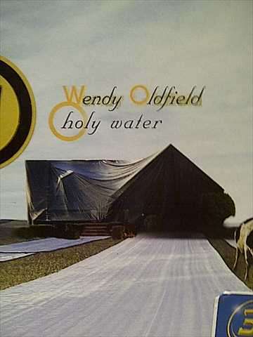 Wendy Oldfield: Holy Water : CD