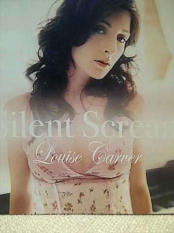 Louise Carver: Silent Scream : CD