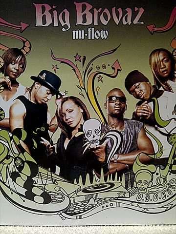 Big Brovaz: Nu Flow : CD