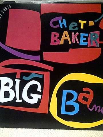Chet Baker: Big Band : CD