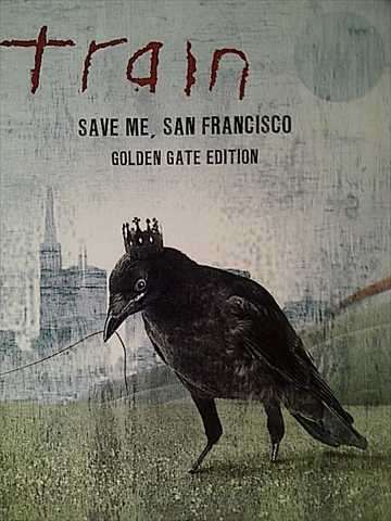 Train: Save Me , San Francisco Golden Gate Edition : CD