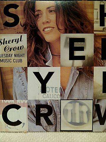 Sheryl Crow: Tuesday Night Music Club : CD