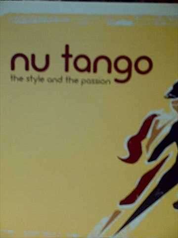 Nu Tango: The Style and the Passion : 2 CD Set : CD