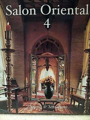 Salon Oriental 4: Sounds and Sensations : 2 Cd Set : CD