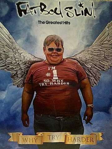 Fat Boy Slim: The Greatest Hits Why Try Harder : CD and Bonus DVD : CD