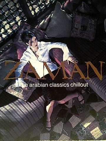 Zaman: The Arabian Classics Chillout : CD
