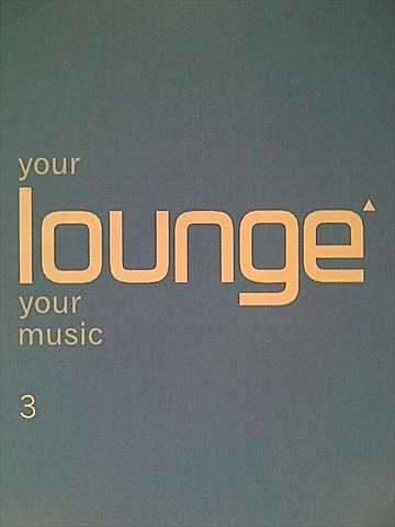 Your Loung Your Music 3: 2 CD set : CD
