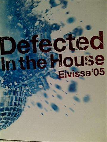 Defected in the House: Eivissa 2005 : Three Cd Set : CD
