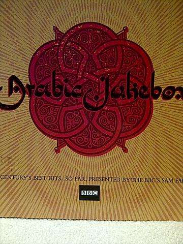 Arabic Jukebox: 21st centur's best hits presented by the BBCs Sam Farah : CD