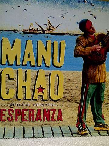 Manu Chao: Proxima Estacion : Esperanza : CD