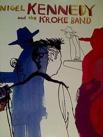 Nigel Kennedy and the Kroke Band: East meets East : CD