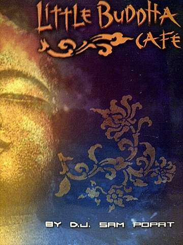 Little Buddha Caf: By DJ Sam Popat : CD