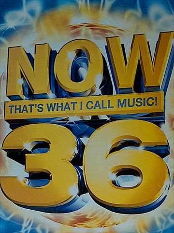 Now Thats What I Call Music 36: Now 36 : CD