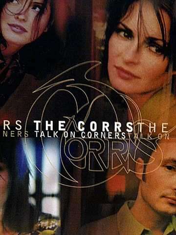 The Corrs: Talk on Corners : CD