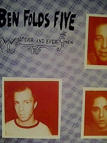 Ben Folds Five: Whatever and Ever Amen : CD